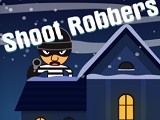 Shoot robbers